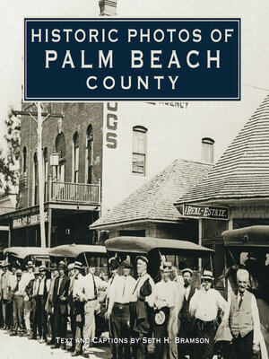 cover image of Historic Photos of Palm Beach County